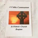 Joint Parish Celtic Communion (alternating between St Wilfrid’s and St Francis)
